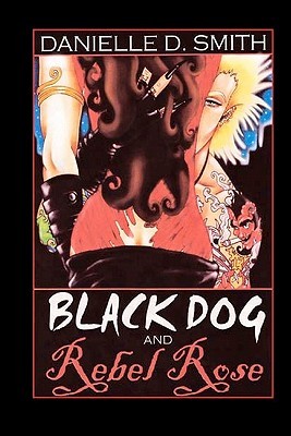Perro negro y rebelde Rose