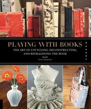Jugar con los libros: El arte del ascenso, desconstruir y reimaginar el libro