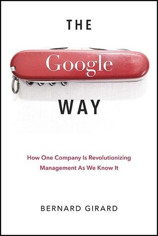 Google Way: Cómo una empresa está revolucionando la gestión tal y como la conocemos