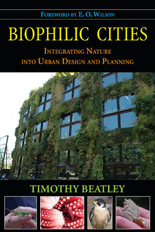 Ciudades biofílicas: integrar la naturaleza en el diseño y la planificación urbanos
