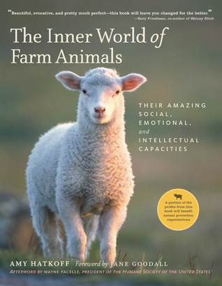 El mundo interior de los animales de granja: sus increíbles capacidades sociales, emocionales e intelectuales