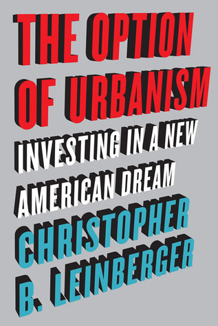 La opción del urbanismo: invertir en un nuevo sueño americano