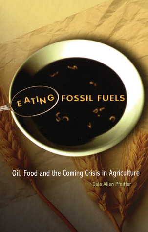 Comer Combustibles Fósiles: Petróleo, Alimentos y la próxima Crisis en la Agricultura
