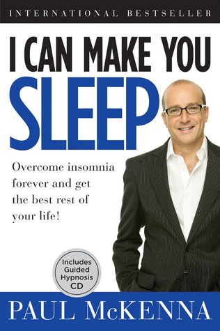 Puedo hacer que duerma: superar el insomnio para siempre y obtener el mejor resto de su vida!