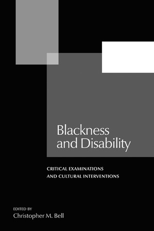 Negra y Discapacidad: Exámenes Críticos e Intervenciones Culturales