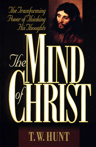 La Mente de Cristo: El Poder Transformador de Pensar Sus Pensamientos