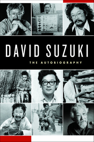 David Suzuki: La autobiografía