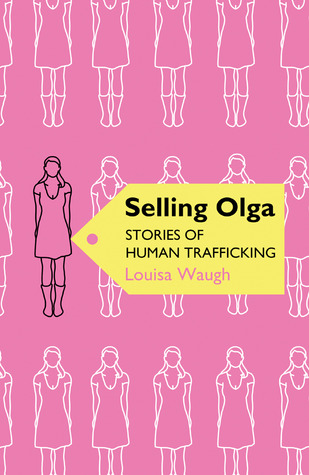 Venta de Olga: historias de tráfico humano