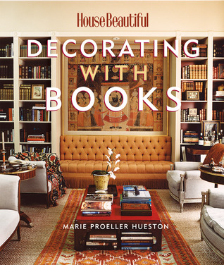 Decoración hermosa de la casa con los libros: Utilice su biblioteca para realzar su decoración