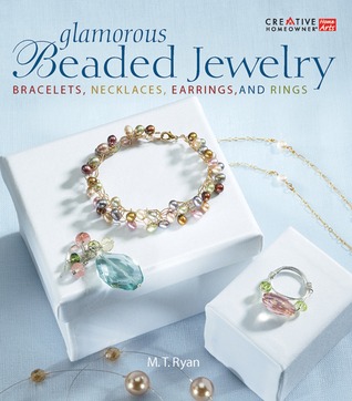 Glamorous Beaded Jewelry: Pulseras, collares, pendientes y anillos