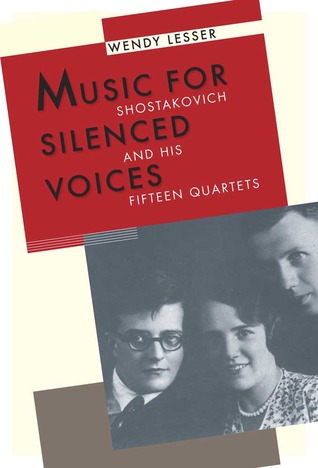Música para voces silenciadas: Shostakovich y sus quince cuartetos