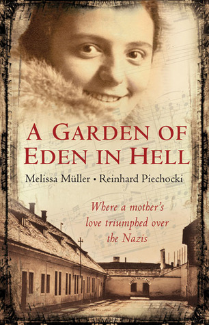 Un jardín de Edén en el infierno: La vida de Alice Herz-Sommer
