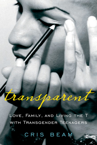 Transparente: amor, familia y vivir la T con los adolescentes transexuales