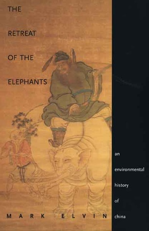 El retiro de los elefantes: una historia ambiental de China
