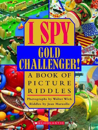 I Spy Gold Challenger: Un Libro de Imágenes Riddles