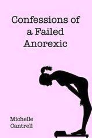 Confesiones de una anorexia fallida
