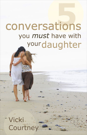 Cinco conversaciones que debes tener con tu hija