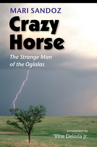 Crazy Horse: El extraño hombre de los Oglalas