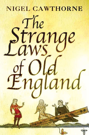Las extrañas leyes de la vieja Inglaterra