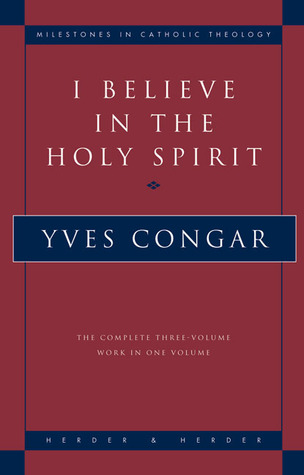 Creo en el Espíritu Santo: El trabajo completo de tres volúmenes en un solo volumen