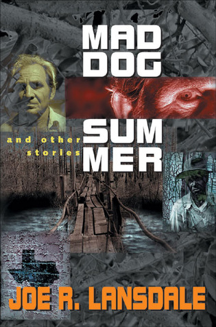 Mad Dog Summer: Y otras historias