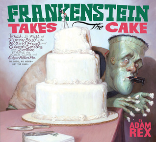 Frankenstein toma el pastel