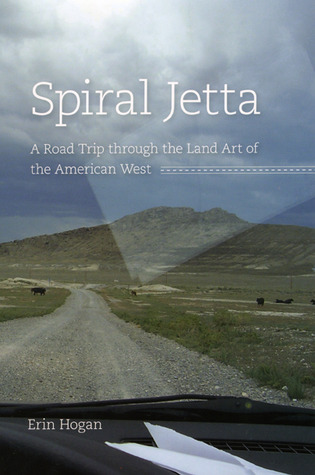 Spiral Jetta: Un viaje por carretera a través de la tierra Arte del Oeste americano