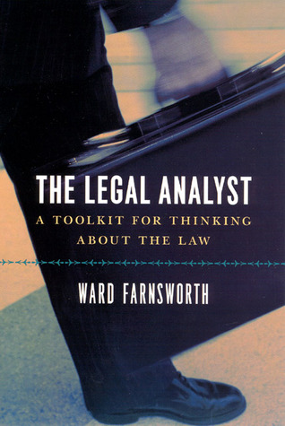 El Analista Legal: Un Kit de Herramientas para Pensar Sobre la Ley
