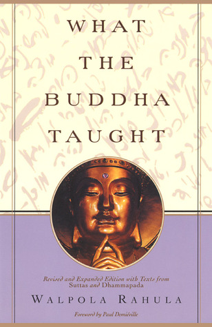 Lo que el Buda Enseñó: Edición Revisada y Ampliada con Textos de Suttas y Dhammapada