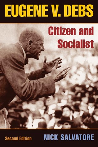 Eugene V. Debs: ciudadano y socialista