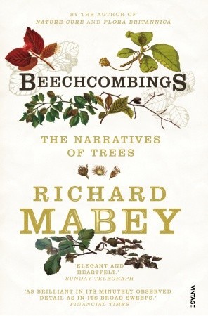Beechcombings: Las narraciones de los árboles
