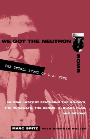 We Got the Neutron Bomb: La Historia de Untitled de L.A. Punk