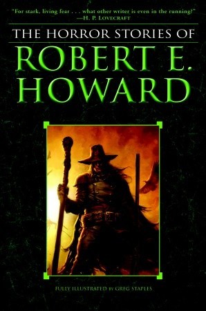 Las Historias de Horror de Robert E. Howard