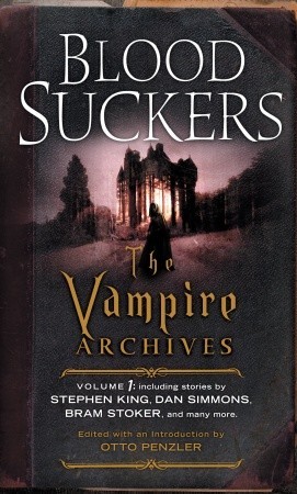 Bloodsuckers: The Vampire Archives, Volumen 1