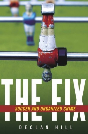 La solución: el fútbol y el crimen organizado