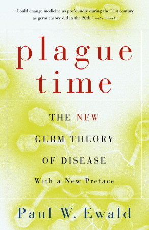 Tiempo de plaga: la nueva teoría del germen de la enfermedad