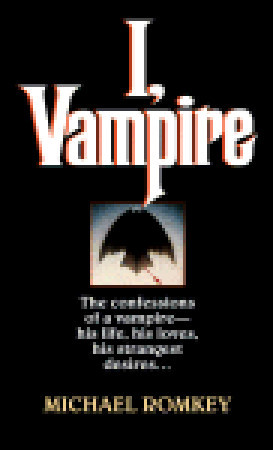 Yo, Vampiro: Las Confesiones de un Vampiro - Su Vida, Sus Amores, Sus Más Extraños Deseos ...