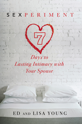 Sexperiment: 7 días a la intimidad duradera con su cónyuge