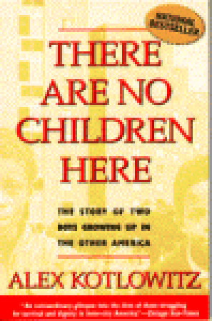 No hay niños aquí: La historia de dos niños que crecen en la otra América