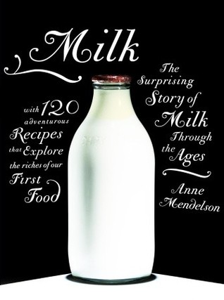 Leche: La sorprendente historia de la leche a través de las edades