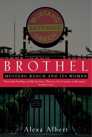 Burdel: Mustang Ranch y sus mujeres