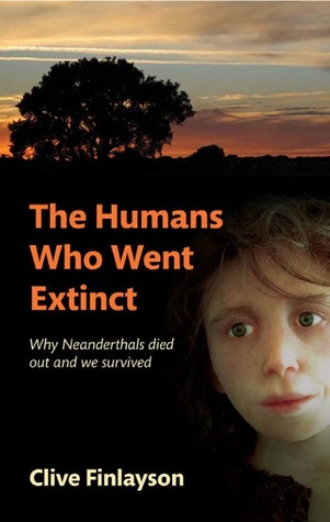 Los seres humanos que fueron extinguidos: Por qué los neandertales murieron y sobrevivimos