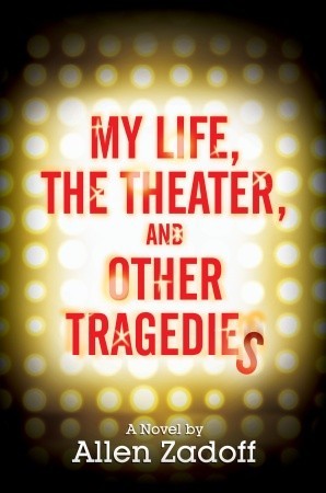 Mi vida, el teatro y otras tragedias