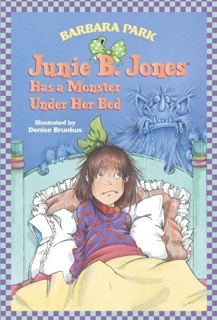 Junie B. Jones tiene un monstruo debajo de su cama