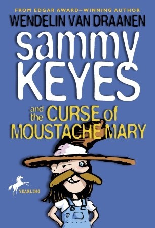 Sammy Keyes y la maldición de Bigote María