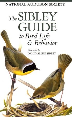 La guía de Sibley sobre la vida y el comportamiento de los pájaros