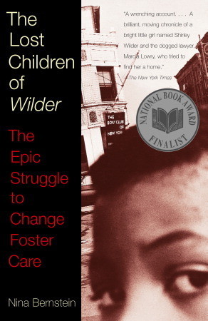 Los niños perdidos de Wilder: La lucha épica para cambiar el cuidado de crianza