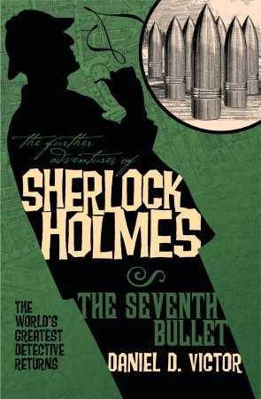 Las aventuras de Sherlock Holmes: La séptima bala