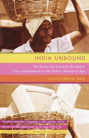 India sin consolidar: La revolución social y económica desde la independencia hasta la era de la información mundial