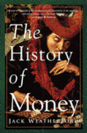 La historia del dinero